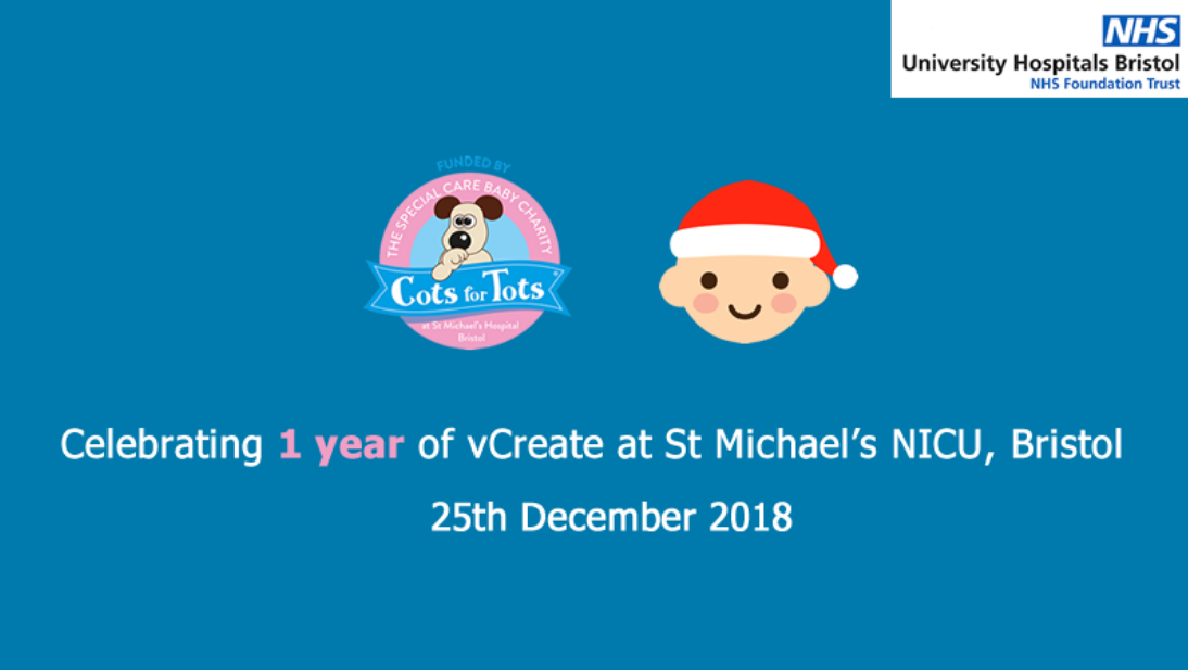 St Michael's NICU in Bristol celebrates 1 year of vCreate