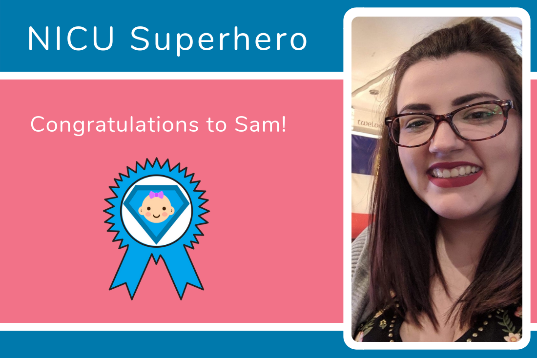 Emma and David Nominate Sam as their NICU Superhero Emma and David Nominate Sam as their NICU Superhero