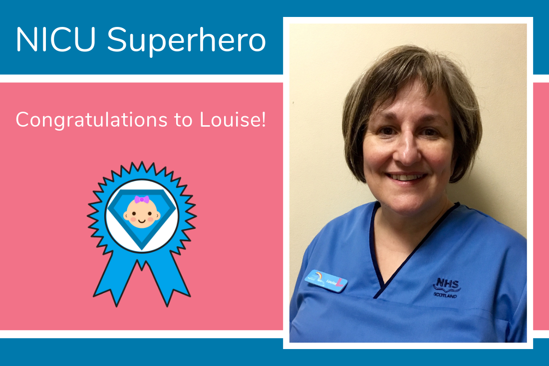 Congratulations to Louise from Aberdeen, You are a NICU Superhero! Congratulations to Louise from Aberdeen, You are a NICU Superhero!