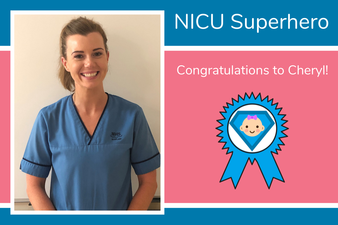 Robyn's NICU Superhero is Cheryl from the QEU Hospital, Glasgow