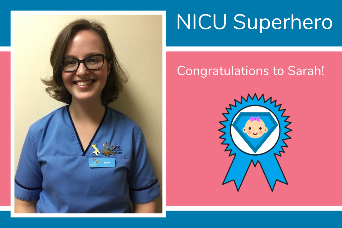Sarah from Aberdeen is today’s NICU Superhero! Sarah from Aberdeen is today’s NICU Superhero!