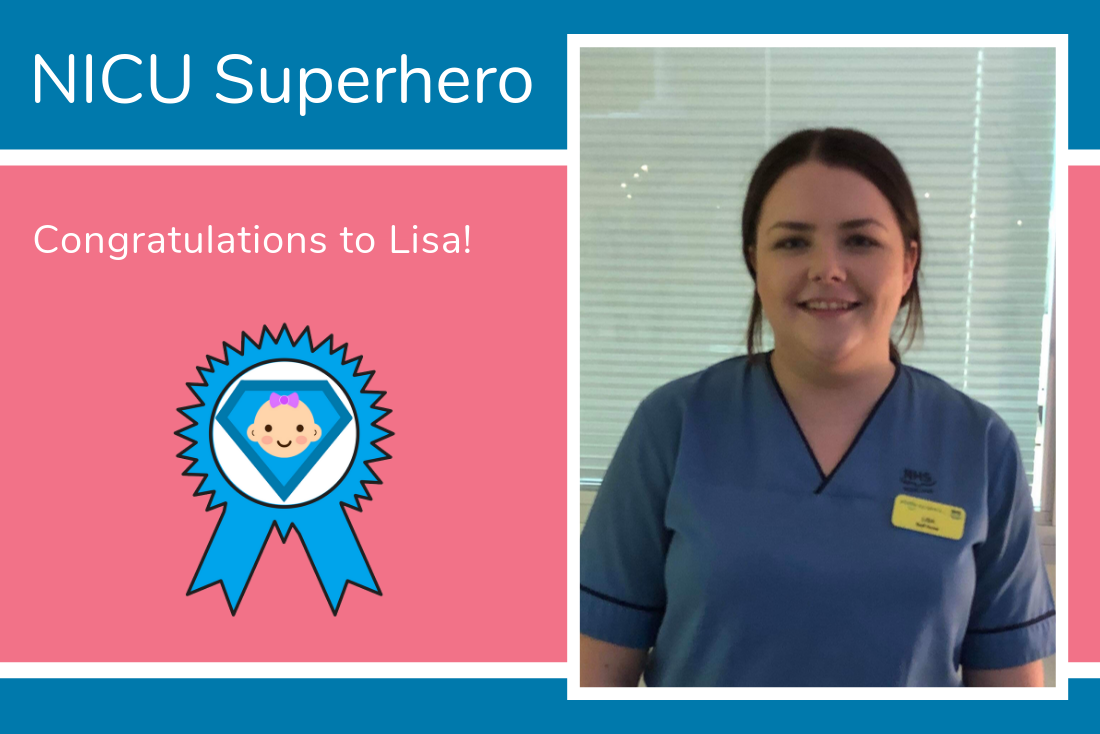 Today's NICU Superhero is Lisa from the NICU at the QEUH, Glasgow