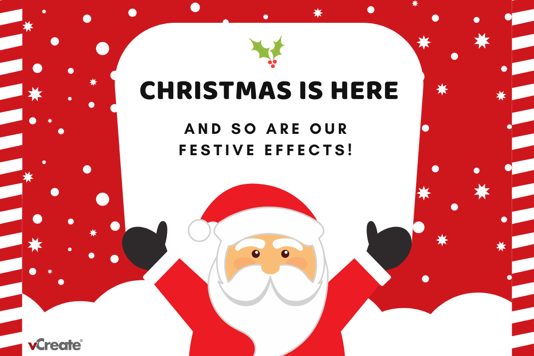 Our special Christmassy video and music effects have arrived! Our special Christmassy video and music effects have arrived!