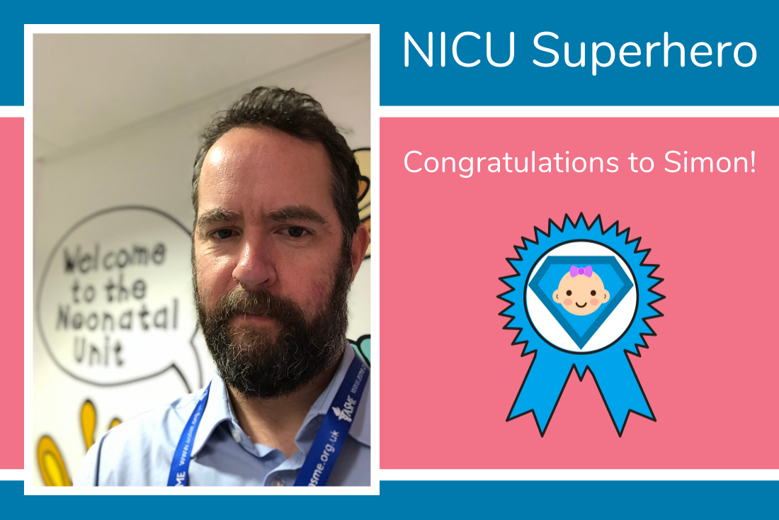 Today's NICU Superhero is Simon from King's Mill Hospital