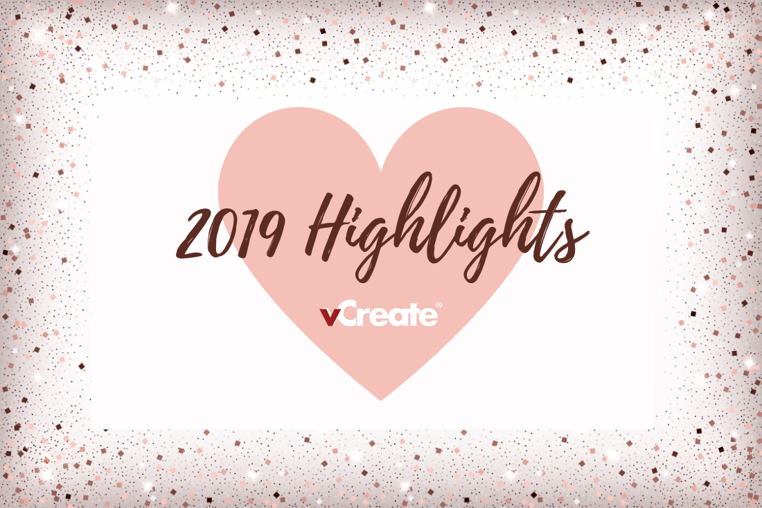2019: What a Year! Here are our Highlights from the last 12 months 2019: What a Year! Here are our Highlights from the last 12 months