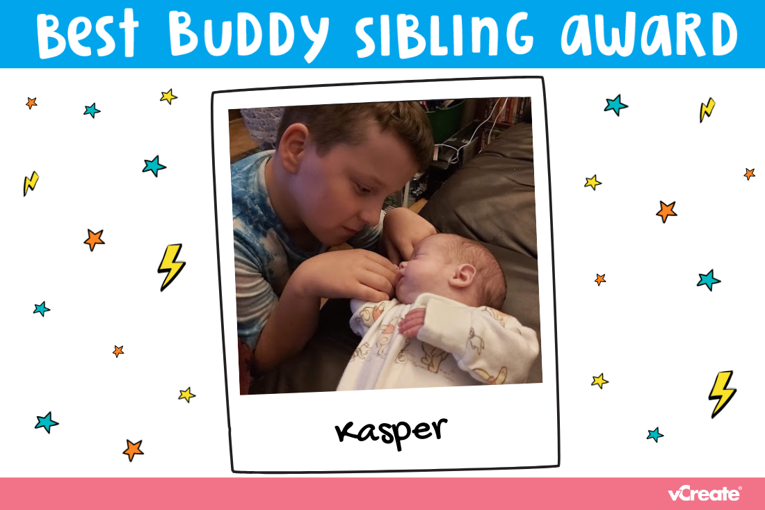 Big brother, Kasper, has been nominated for our Best Buddy Sibling Award! Big brother, Kasper, has been nominated for our Best Buddy Sibling Award!