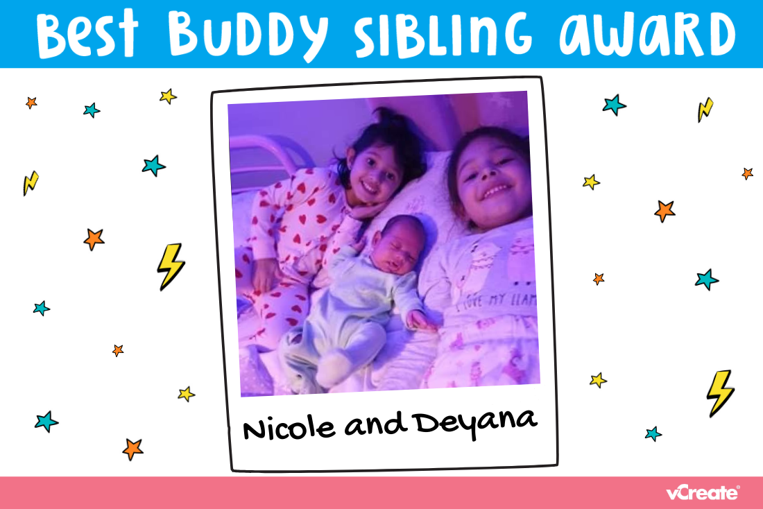 Nicole and Deyana are receiving our Best Buddy Sibling Award this week!
