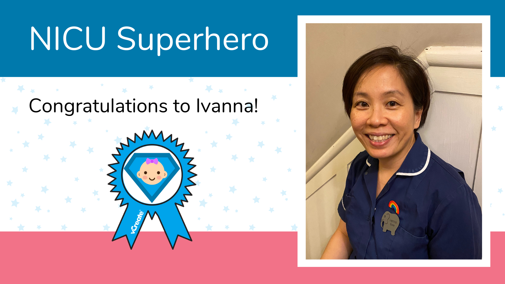 Ivanna from Jessop Wing in Sheffield is Roberta's NICU Superhero!