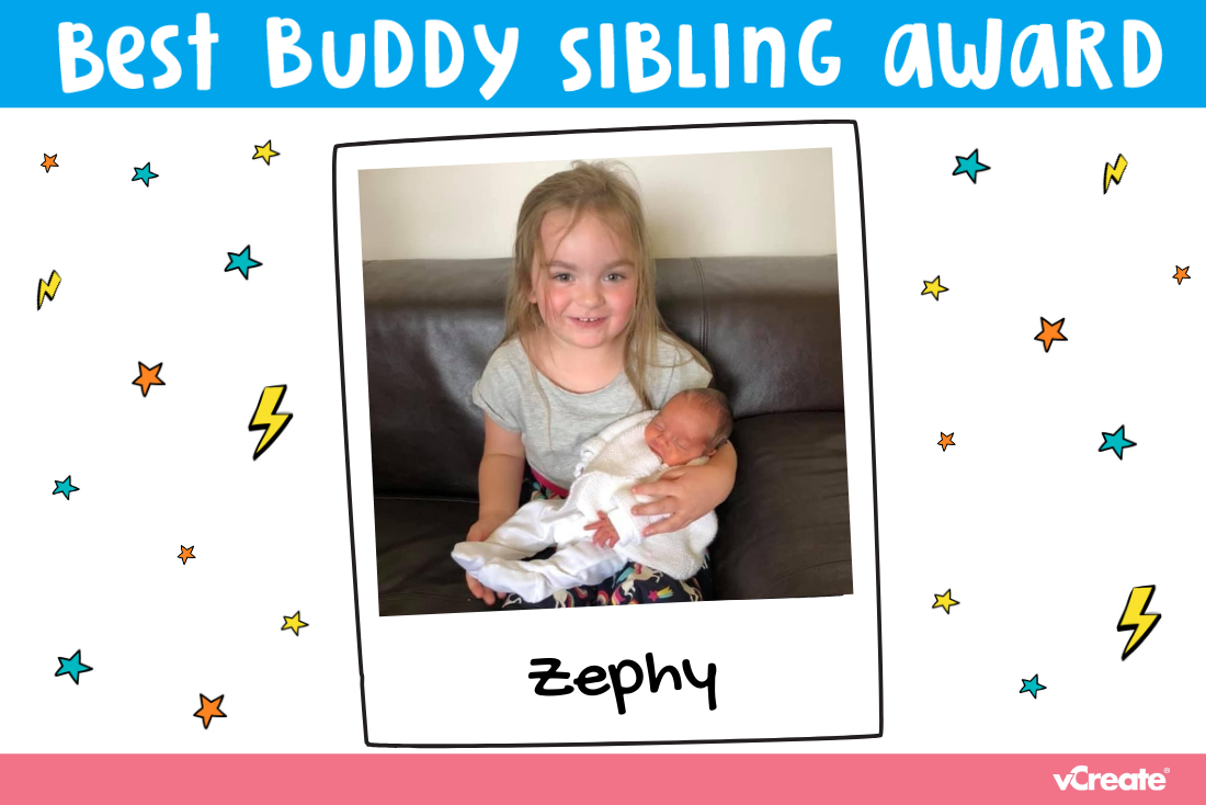 Our Best Buddy Sibling Award goes to...Zephy!