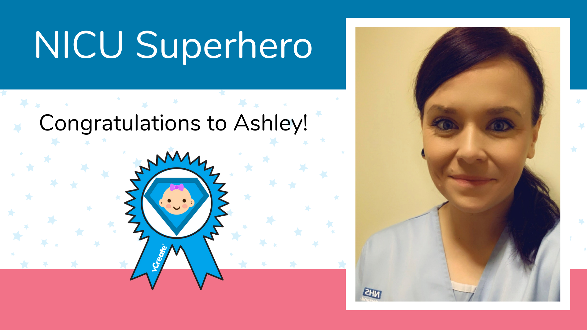 Congratulations to Ashley from Sunderland Royal Hospital, you are this week's NICU Superhero! Congratulations to Ashley from Sunderland Royal Hospital, you are this week's NICU Superhero!