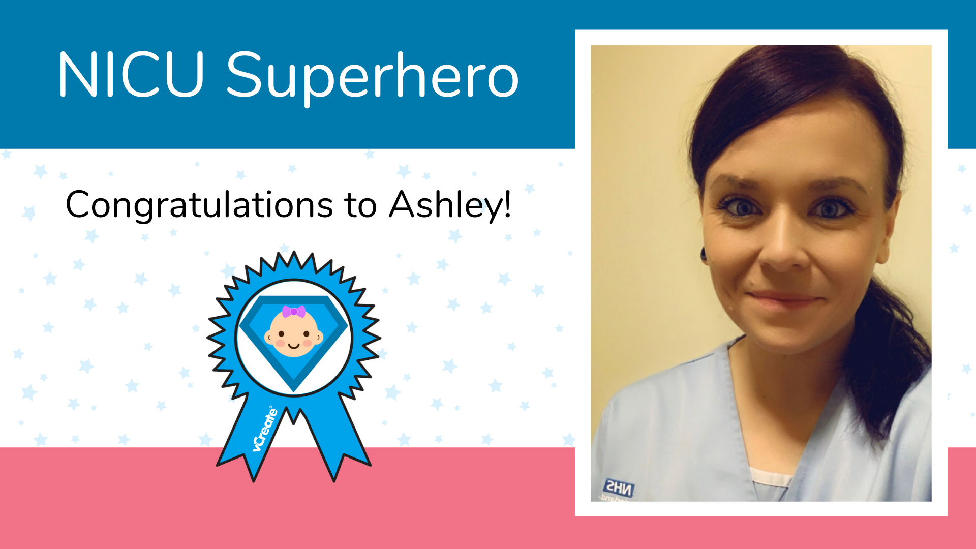 Congratulations to Ashley from Sunderland Royal Hospital, you are this week's NICU Superhero!