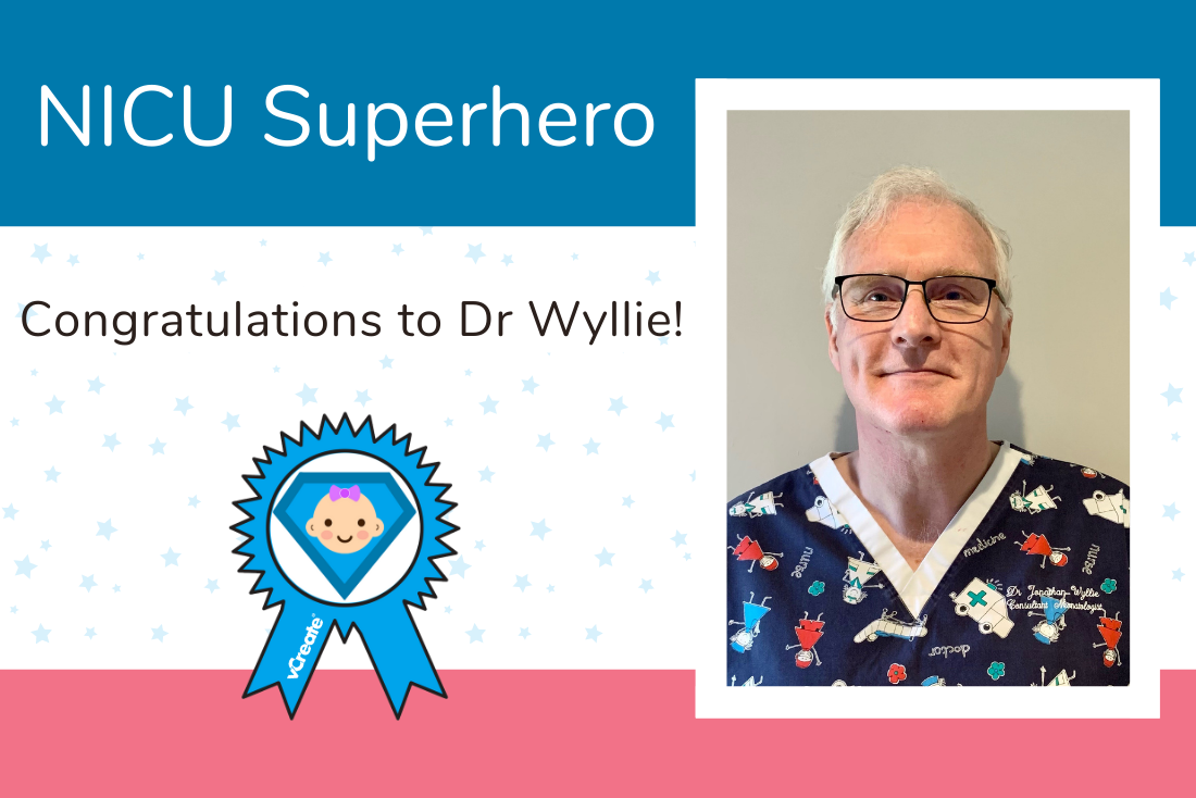 Dr. Wyllie from James Cook University Hospital is Carly's NICU Superhero! Dr. Wyllie from James Cook University Hospital is Carly's NICU Superhero!