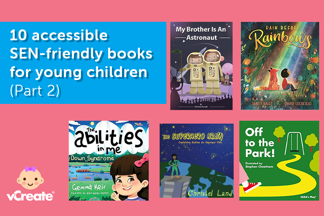 10 accessible SEN-friendly books for young children - Part 2