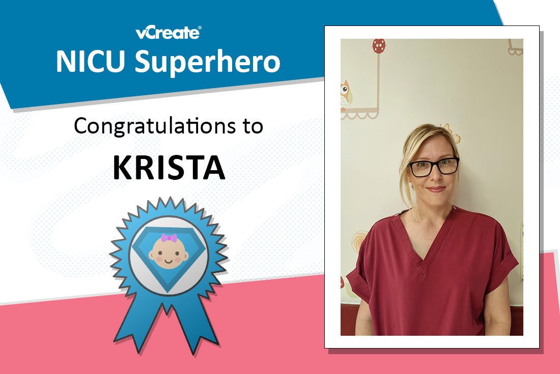 Congratulations to Krista from William Harvey Hospital, you are a NICU Superhero!