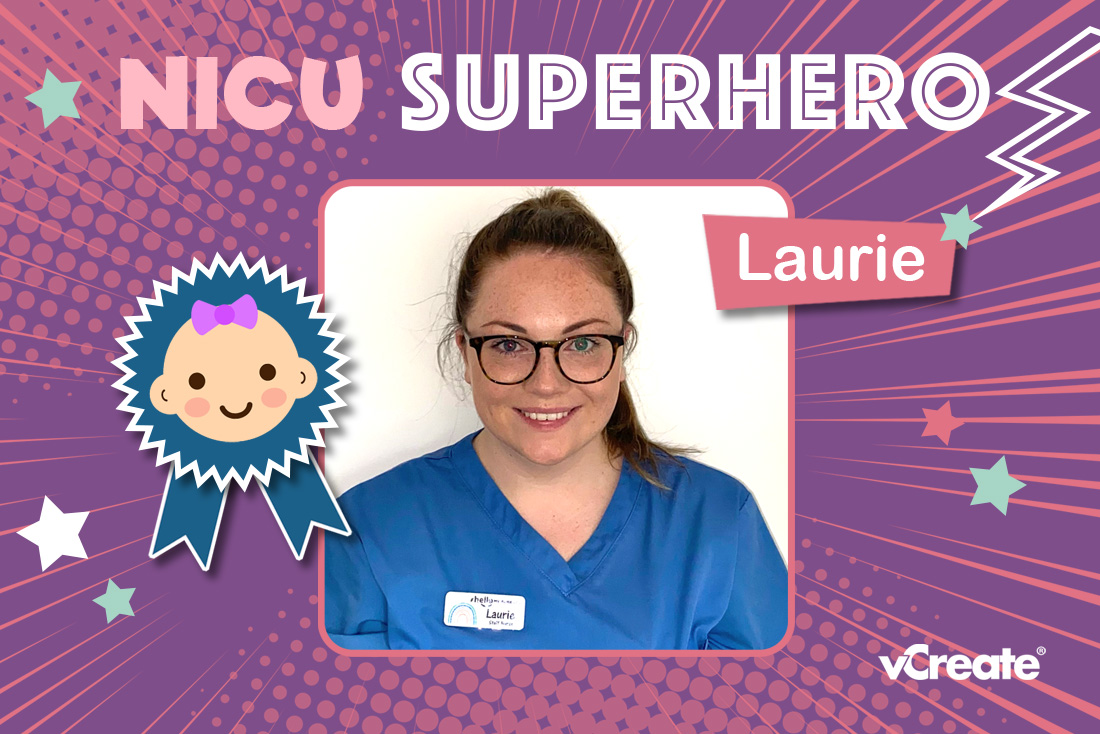 Laurie from University Hospital Crosshouse is Samantha's NICU Superhero!