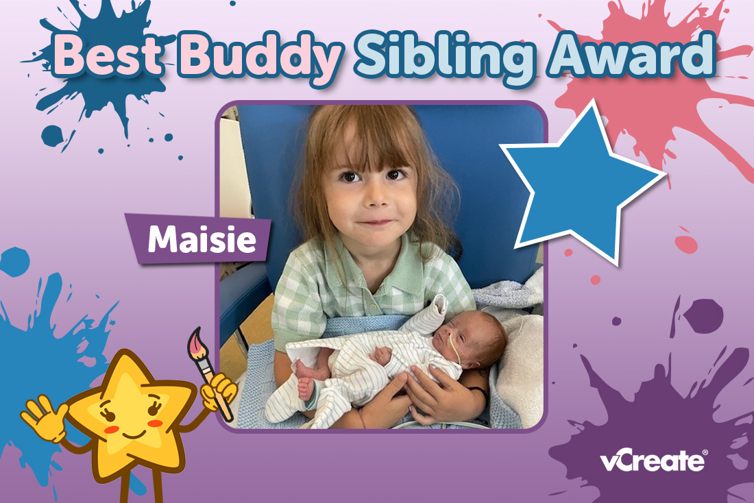 Super sister, Maisie, is receiving our Best Buddy Sibling Award this week! Super sister, Maisie, is receiving our Best Buddy Sibling Award this week!